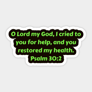 Bible Verse Psalm 30:2 Sticker